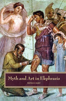 Myth and Art in Ekphrasis
