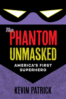 Phantom Unmasked