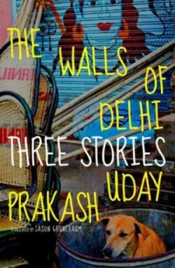 Walls of Delhi