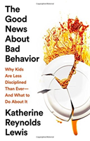 Good News About Bad Behavior
