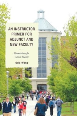 Instructor Primer for Adjunct and New Faculty