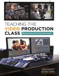 Teaching the Video Production Class