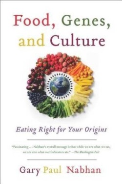 Food, Genes, and Culture