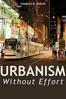 Urbanism Without Effort