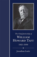 Chief Justiceship of  William Howard Taft, 1921-1930