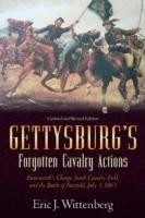 Gettysburg'S Forgotten Cavalry Actions