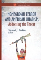 Homegrown Terror & American Jihadists