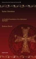 Syriac Literature An English Translation of <i>La Litterature Syriaque</i>