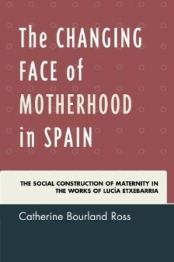 Changing Face of Motherhood in Spain