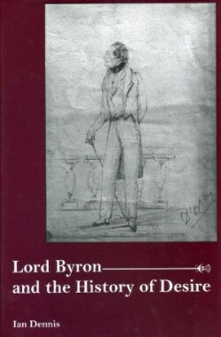 Lord Byron and the History of Desire