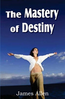 Mastery of Destiny