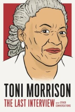 Toni Morrison: The Last Interview