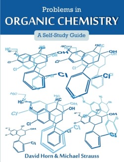 Problems in Organic Chemistry