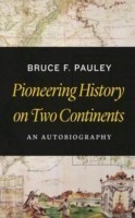 Pioneering History on Two Continents