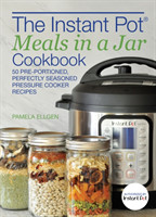 Instant Pot Meals in a Jar Cookbook