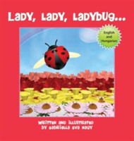 Lady, Lady, Ladybug