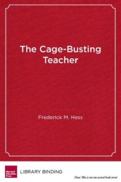 Cage-Busting Teacher
