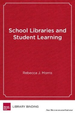 School Libraries and Student Learning