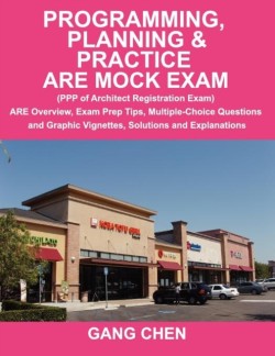 Programming, Planning & Practice ARE Mock Exam (PPP of Architect Registration Exam)