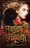 Roses in Amber