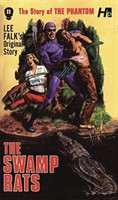 Phantom: The Complete Avon Novels: Volume 11 The Swamp Rats!