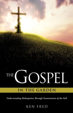 Gospel in the Garden