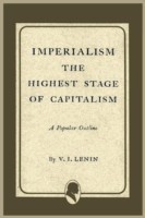 Imperialism the Highest Stage of Capitalism