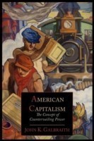 American Capitalism; The Concept of Countervailing Power