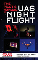 Pilot's Manual to UAS Night Flight