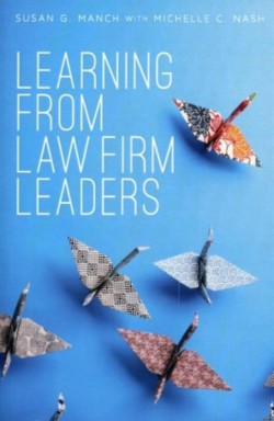 Learning from Law Firm Leaders