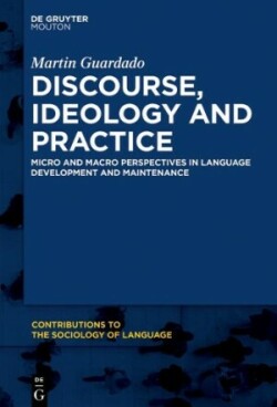 Discourse, Ideology and Heritage Language Socialization Micro and Macro Perspectives