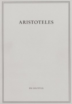 Aristoteles: Aristoteles Werke, Bd. BAND 1/II, Peri hermeneias