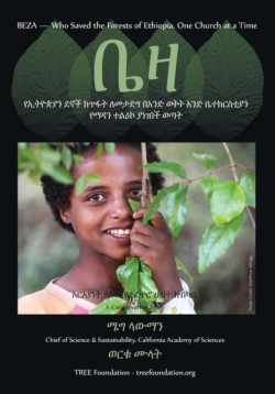 Beza, Who Saved the Forest of Ethiopia, One Church at a Time, a Conservation Story -Amharic Version