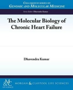 Molecular Biology of Chronic Heart Failure
