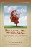 Behavioral and Psychological Symptoms of Dementia