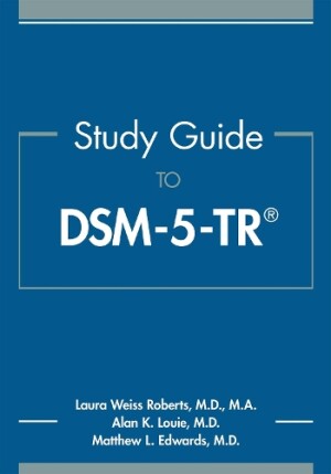 Study Guide to DSM-5-TR®