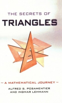 Secrets of Triangles