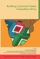 Building a common future in Southern Africa