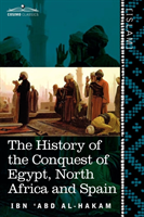 History of the Conquest of Egypt, North Africa and Spain