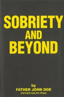 Sobriety and Beyond