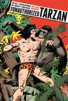 Unauthorized Tarzan Ltd. Ed.