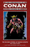 Chronicles Of Conan Volume 32: The Second Coming Of Shuma-gorath And Other