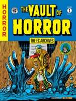 Ec Archives, The: The Vault Of Horror Volume 1