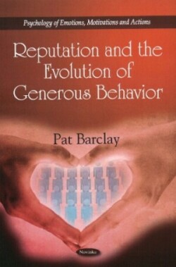 Reputation & the Evolution of Generous Behavior