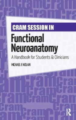 Cram Session in Functional Neuroanatomy