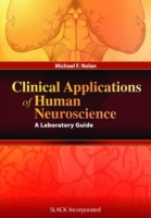 Clinical Applications of Human Neuroscience