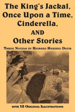 King's Jackal, Once Upon a Time, Cinderella, and Other Stories