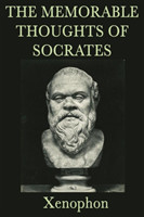 Memorable Thoughts of Socrates