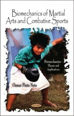 Biomechanics of Martial Arts and Combative Sports