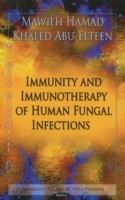 Immunity & Immunotherapy of Human Fungal Infections